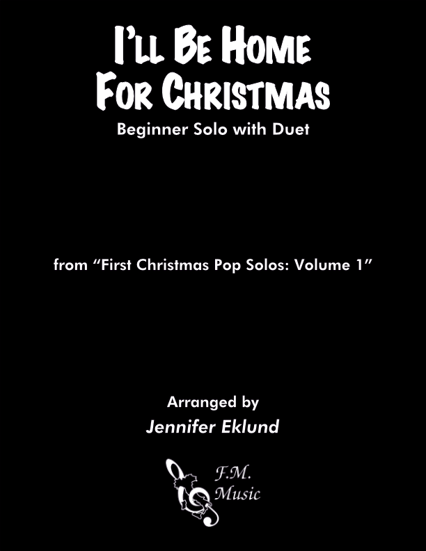 I'll Be Home for Christmas (Beginner Solo with Duet)